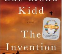 Review: The Invention of Wings by Sue Monk Kidd