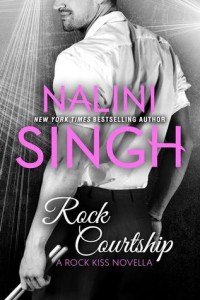 Guest Review: Rock Courtship by Nalini Singh