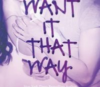 Review: I Want It That Way by Ann Aguirre
