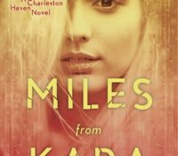 Guest Review: Miles from Kara by Melissa West