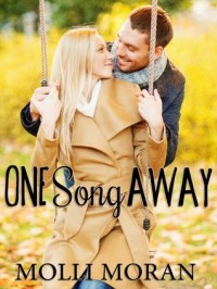 Guest Review: One Song Away by Molli Moran