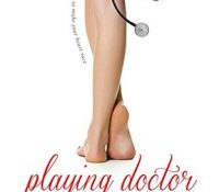 Guest Review: Playing Doctor by Kate Allure