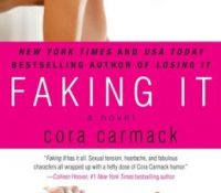 Lightning Review: Faking It by Cora Carmack