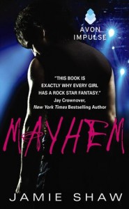 Mayhem by Jamie Shaw