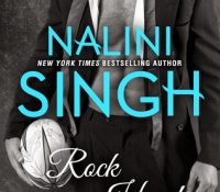 Guest Review: Rock Hard by Nalini Singh