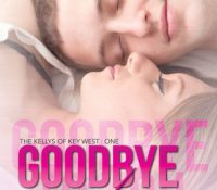 Guest Review: Goodbye to You by A.J. Matthews