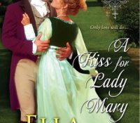 Guest Review: A Kiss for Lady Mary by Ella Quinn