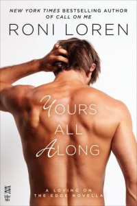 Guest Review: Yours All Along by Roni Loren