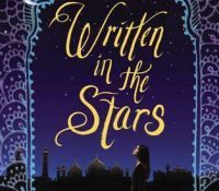 Guest Review: Written in the Stars by Aisha Saeed