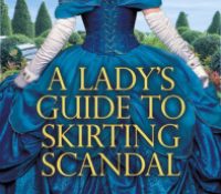 Guest Review: A Lady’s Guide to Skirting Scandal by Kelly Bowen
