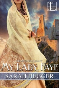 Guest Review: My Lady Faye by Sarah Hegger