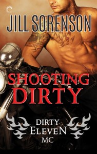 Shooting Dirty by Jill Sorenson