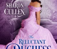 Guest Review: The Reluctant Duchess by Sharon Cullen