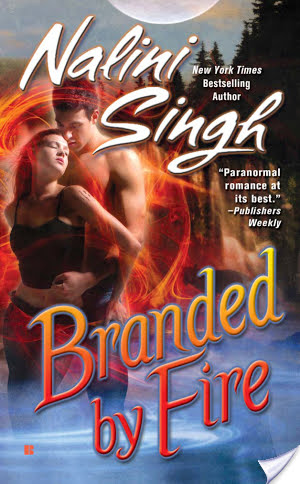 Review: Branded by Fire by Nalini Singh