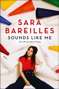 Review: Sounds Like Me: My Life (So Far) in Music by Sara Bareilles