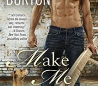 Exclusive Excerpt (+ a Giveaway): Make Me Stay by Jaci Burton
