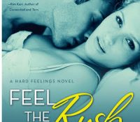 Review: Feel the Rush by Kelsie Leverich