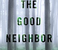 Guest Review: The Good Neighbor by AJ Banner