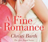 Lightning Review: A Fine Romance by Christi Barth