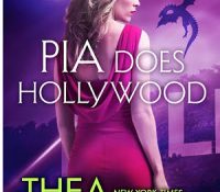 Review: Pia Does Hollywood by Thea Harrison