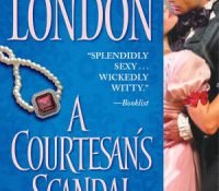 Review: A Courtesan’s Scandal by Julia London