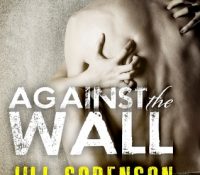 Review: Against the Wall by Jill Sorenson
