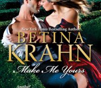Guest Review: Make Me Yours by Betina Krahn