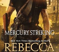 Guest Review: Mercury Striking by Rebecca Zanetti