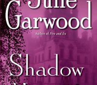Retro Review: Shadow Music by Julie Garwood
