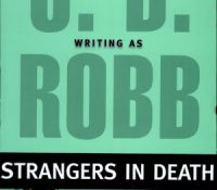 Joint Review: Strangers in Death by J.D. Robb