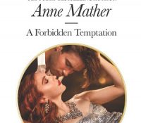 Review: The Forbidden Temptation by Anne Mather