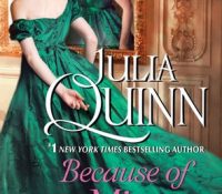 Review: Because of Miss Bridgerton by Julia Quinn