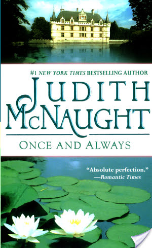 Review: Once and Always by Judith McNaught.