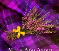 Guest Review: Much Ado About Highlanders by May McGoldrick