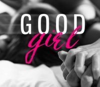 Sunday Spotlight: Good Girl by Lauren Layne