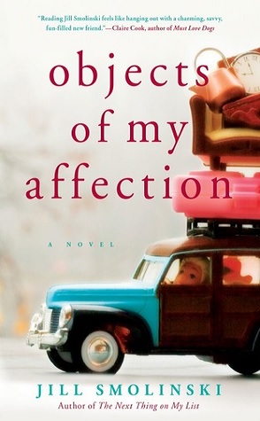 Guest Review: Objects of My Affection by Jill Smolinski