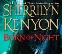 Review: Born of Night by Sherrilyn Kenyon