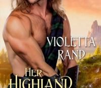 Guest Review: Her Highland Rogue by Violetta Rand