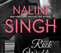 Review: Rock Wedding by Nalini Singh