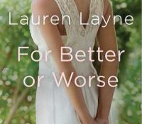 Review: For Better or Worse by Lauren Layne
