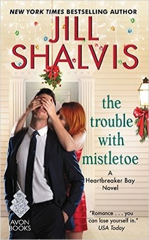 Review: The Trouble with Mistletoe by Jill Shalvis