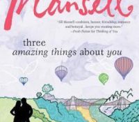 Review: Three Amazing Things About You by Jill Mansell