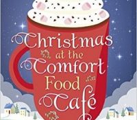 Guest Review: Christmas at the Comfort Food Cafe By Debbie Johnson