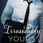 Irresistibly Yours by Lauren Layne Book Cover