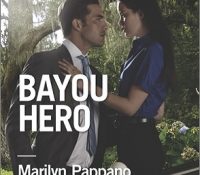 Guest Review: Bayou Hero by Marilyn Pappano
