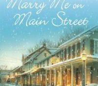 Guest Review: Marry Me on Main Street by LuAnn Rice