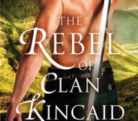 Guest Review: The Rebel of Clan Kincaid by Lily Blackwood
