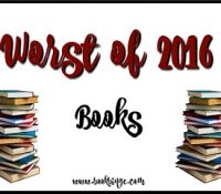 Worst of 2016: The Books