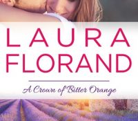 Guest Review: A Crown of Bitter Oranges by Laura Florand