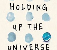 Review: Holding Up the Universe by Jennifer Niven